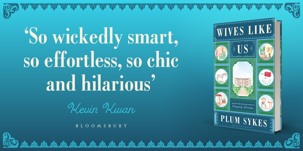 💕 'So wickedly smart' @kevinkwanbooks 💕 'A romp and a riot' @NotRollergirl Everyone is falling in love with Tata, Minty and their crafty butler Ian, as they venture into the countryside in #WivesLikeUs, @plumsykes's delightful new novel 💕 Out in hardback on 14th May!