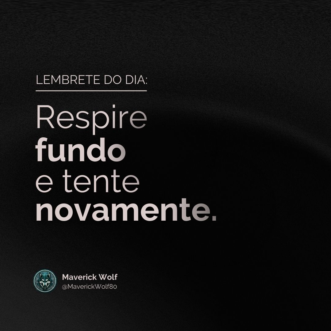 RESPIRE! #Cibersegurança #SegurançaDigital #InfoSec #CyberSecurity #EthicalHacking #DataProtection #Malware #Phishing #CyberAttack #Tecnologia #maverickwolf80 #respire