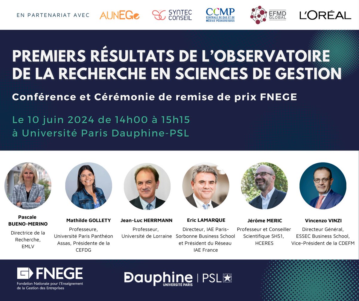 Participez à notre conférence 🎙

📅 Le 10/06

à Paris-Dauphine 📍

💡'Premiers résultats de l’Observatoire de la Recherche en Sciences de Gestion'

🖱️ Inscriptions : buff.ly/3TCzei4

En partenariat avec @lorealparisfr, @Aunege , @ConseilSyntec, CCMP, @EFMDNews🤝