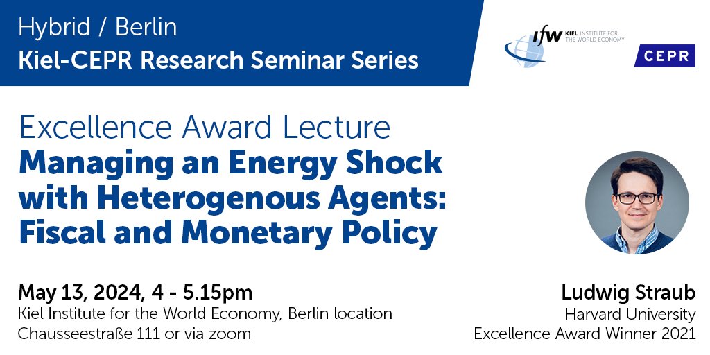 📢 We are happy to announce the 1st edition of the Kiel-CEPR Research Seminar Series in Berlin/hybrid! Excellence Award Winner 2021 <a href="/ludwigstraub/">Ludwig Straub</a>  <a href="/Harvard/">Harvard University</a> will kick off the series! Join us for interesting research insights &amp; discussions 👉 ifw-kiel.de/institute/even…
✍️Subscribe to