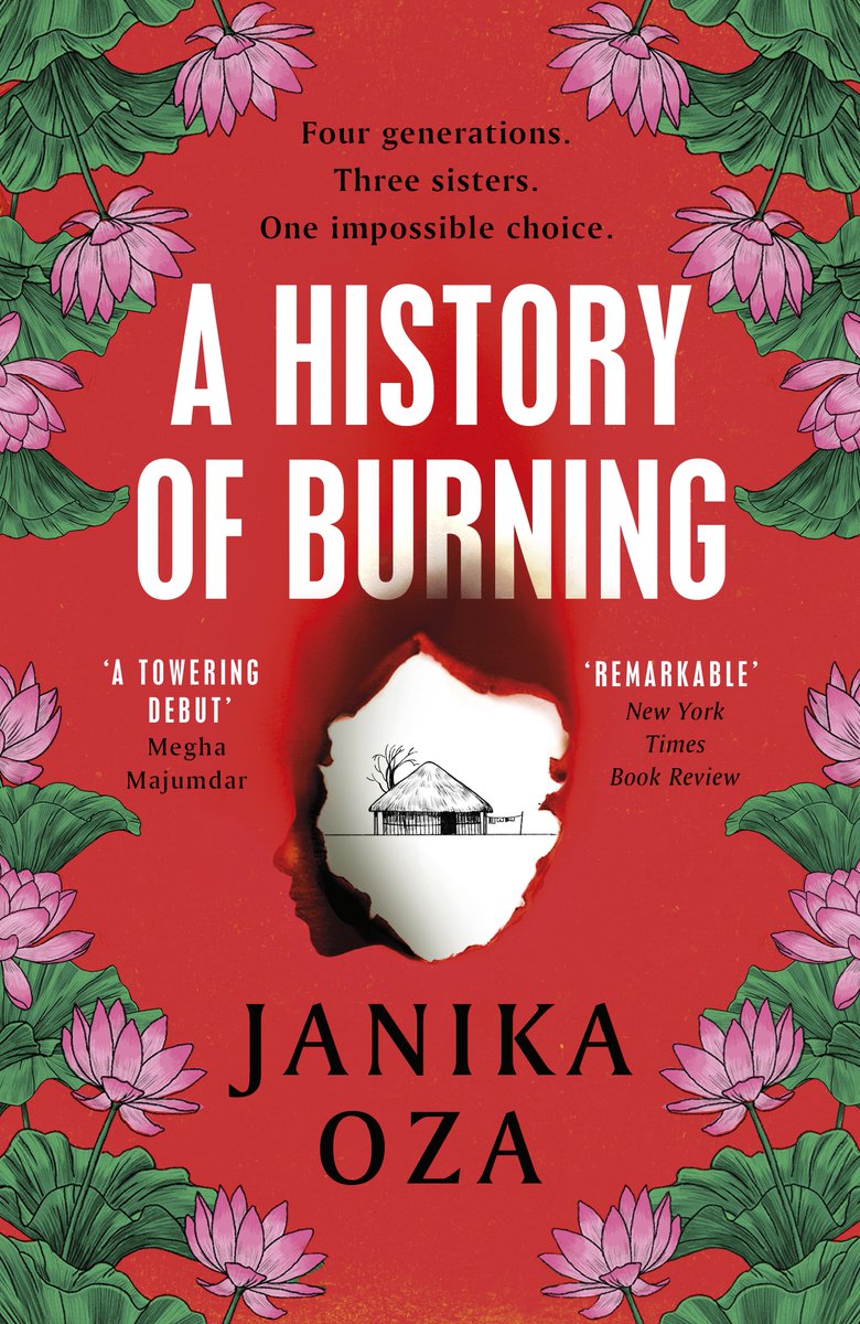 🔥Happy publication day to the gorgeous paperback of A HISTORY OF BURNING by @JanikaOza ‘A remarkable debut . . . haunting, symphonic’ New York Times ‘A book I want to press into readers’ hands and discuss for hours’ @MeghaMaj @vintagebooks