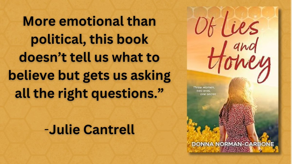 “More emotional than political, this book doesn’t tell us what to believe but gets us asking all the right questions.” -Julie Cantrell @dcarbs727author amazon.com/Lies-Honey-Eng…