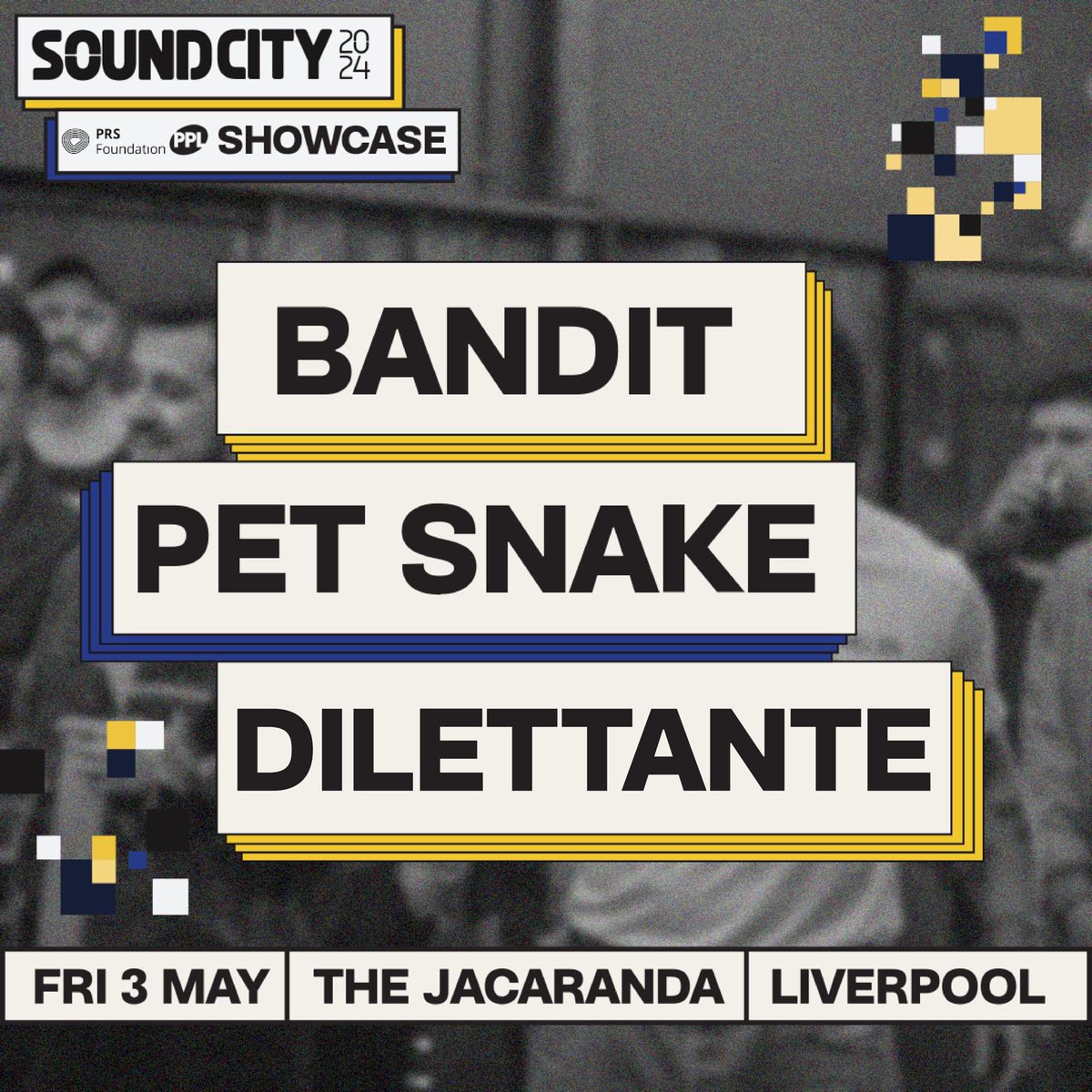 Something SPECTACULAR has been brewing behind the scenes in Bandit HQ which we can’t tell you JUST YET!!! 

We’ve ALSO been asked by PRS Foundation to play their showcase at Sound City on Friday evening at the Jacaranda at 9:20pm.