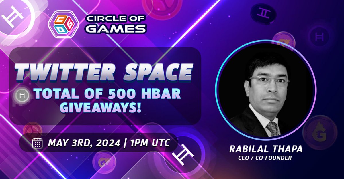 Mic check! 🎙 Dropping hot intel on Circle of Games! 🔥 Join our Twitter Space featuring Rabilal Thapa & get a chance to grab $HBAR tokens 🤑 Get geared up with your best questions as top 10 snag 50 $HBAR tokens each! 😲 📅May 3rd ⏰1 PM UTC 📍x.com/i/spaces/1vOGw…