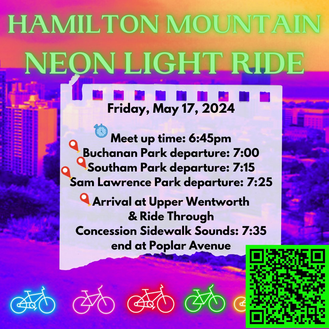 I know everyone has been itching for a light up ride well the Hamilton Mountain Neon Light Ride is back!!!! Friday May 17, 2024 Meet up: 6:45 at Buchanan Park Lots of places to join in. Thanks to Concession Street BIA