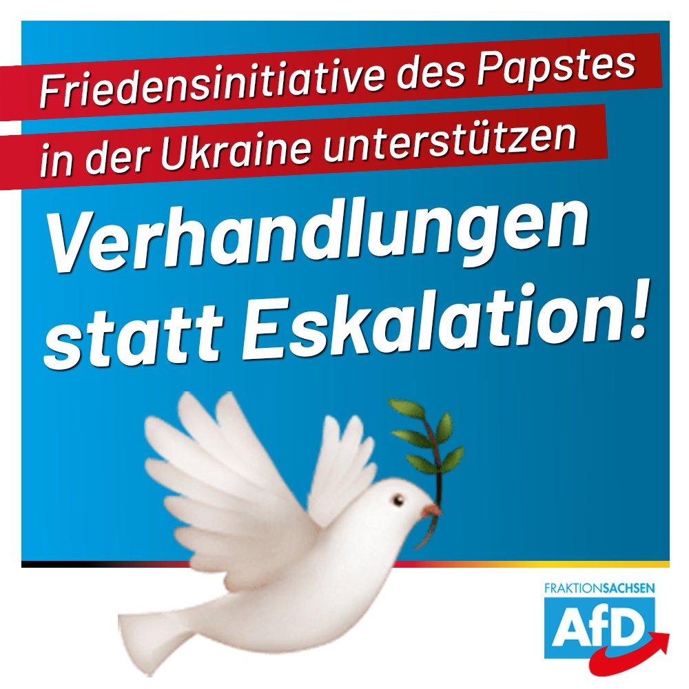 Papst Franziskus hat uns zu Mut für Verhandlungen im Ukraine-Konflikt aufgerufen. 
Auch wir wollen ein Zeichen für den Frieden setzen und fordern eine gemeinsame diplomatische Initiative der Regierung von #Sachsen und dem Heiligen Stuhl.

afd-fraktion-sachsen.de/afd-antrag-fri…