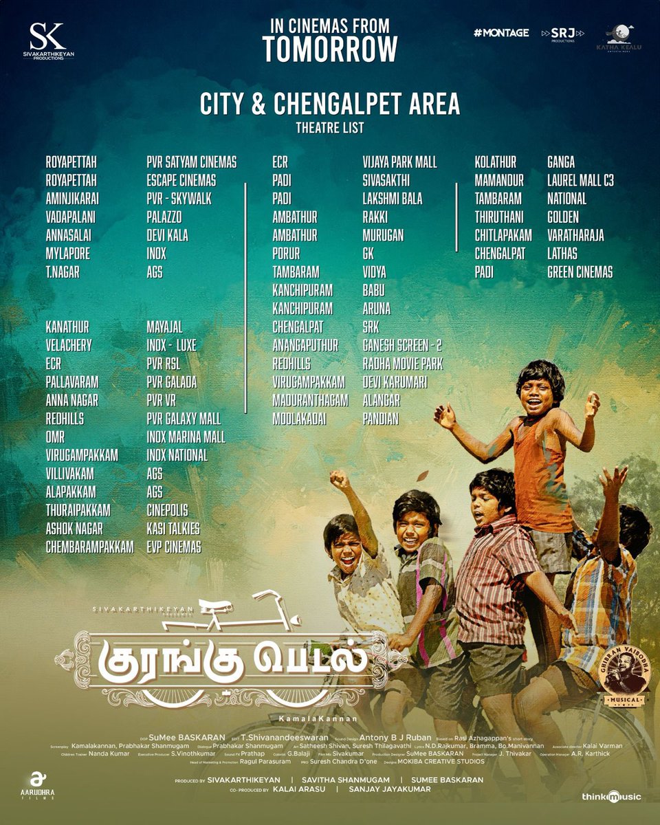 #KuranguPedal City & Chengalpet area theatre list. #KuranguPedalFromTomorrow @Siva_Kartikeyan @KalaiArasu_ @SKProdOffl @sukameekannan @GhibranVaibodha @kaaliactor @Savithakps @TheMontageMedia @montagebas @EditorShivaN @appuprabhakar @bramma23 @_gbalaji @MokibaStudios