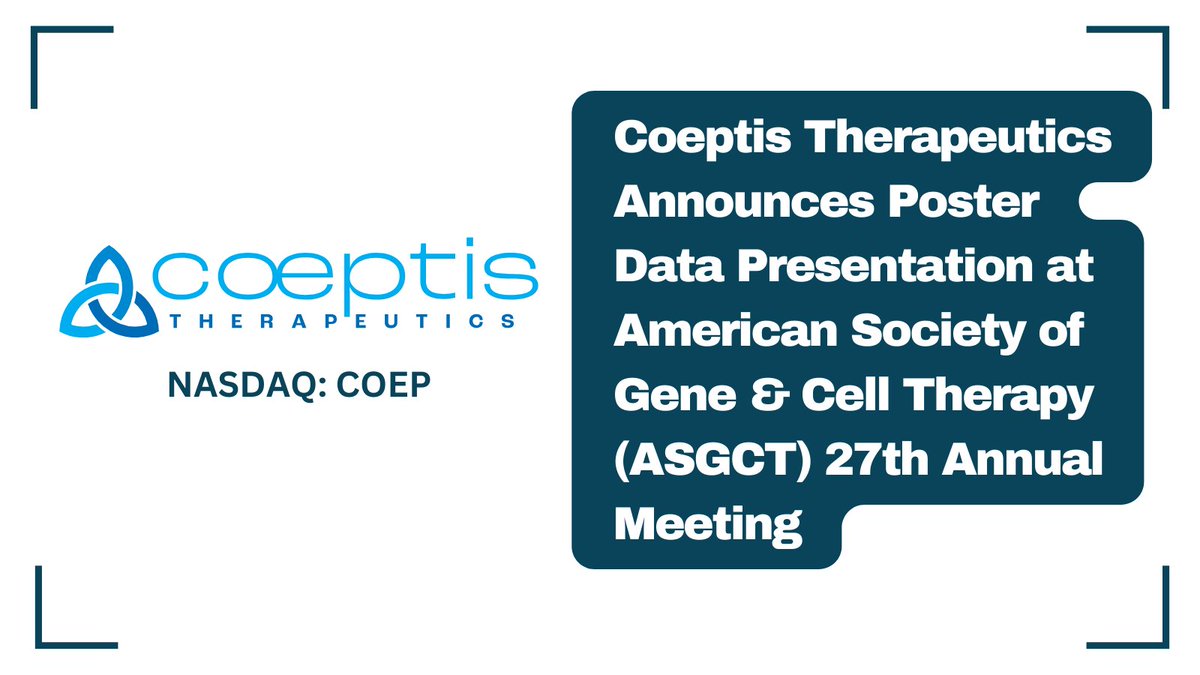 #Coeptis Therapeutics Announces Poster Data Presentation at American Society of Gene & #CellTherapy (ASGCT) 27th Annual Meeting bit.ly/3xZGOfr #CancerTreatment #Immunotherapy @CoeptisTx $COEP