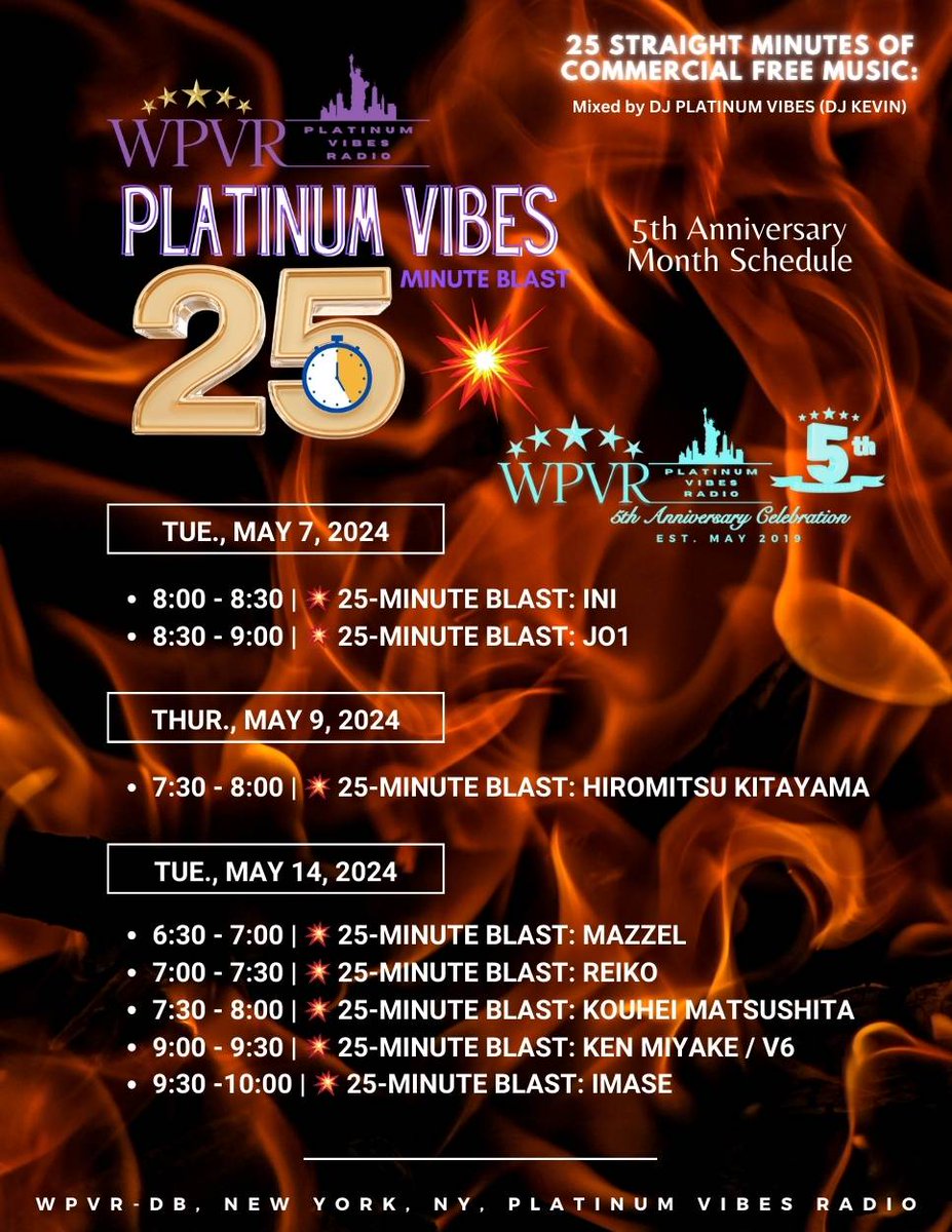 🧨Get ready for the boom! WPVR NYC has a brand new slate of 25-MINUTE BLAST programs scheduled for this month, the 5th Anniversary Month of Platinum Vibes Radio. So gear up for 25 straight minutes of commercial-free music by the following artists:

Tuesday, May 7, 2024
8:00 -