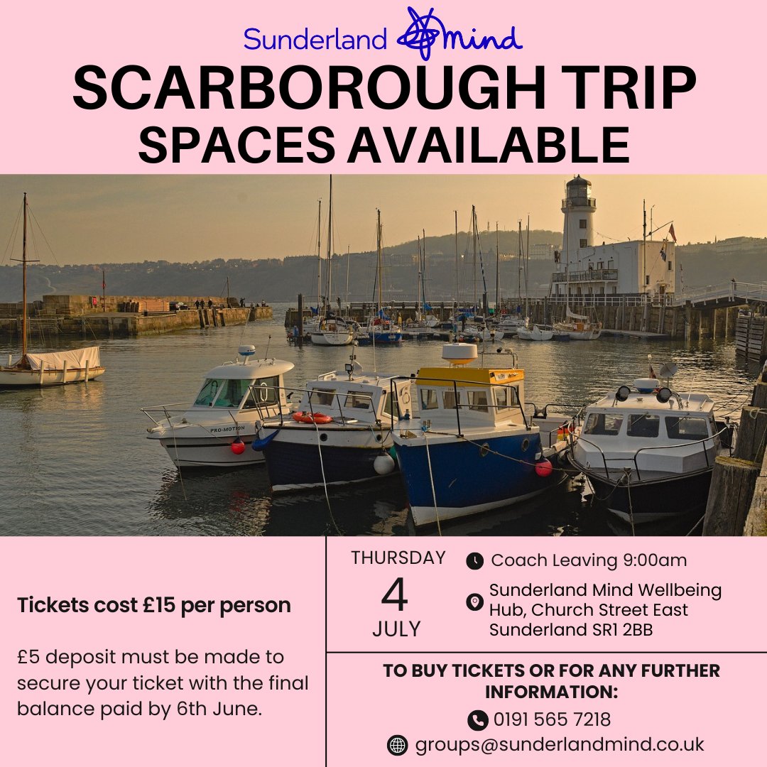 There's spaces available on our Scarborough Trip on Thursday 4th July! But they are limited, so act fast if you would like to book your ticket. Only £15 per person! Get in touch on 0191 565 7218 / groups@sunderlandmind.co.uk to buy yours