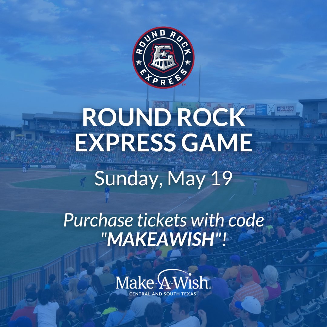Join us 5/19, at the Round Rock Express game, where Make-A-Wish CSTX will be featured as the Express Community Spotlight!
Support wishes by purchasing your tickets with the special code "MAKEAWISH”.
See you at the ballpark!
Purchase tickets here: bit.ly/MAWRoundRockEx…