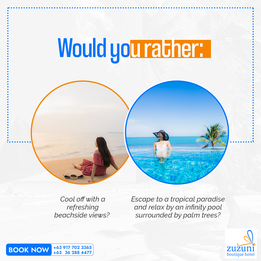 What are your must-haves for a perfect summer stay? 🤗
Share your 'Would You Rather' scenarios in the comments below!😇

#zuzuniboutiquehotel #sunsetview #boutiquehotel #beachview #seaview #travel #breakfast #luxuryhotel