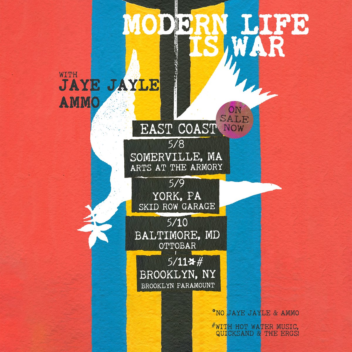 East coast run coming up fast tickets available at modernlifeiswarofficial.com/live