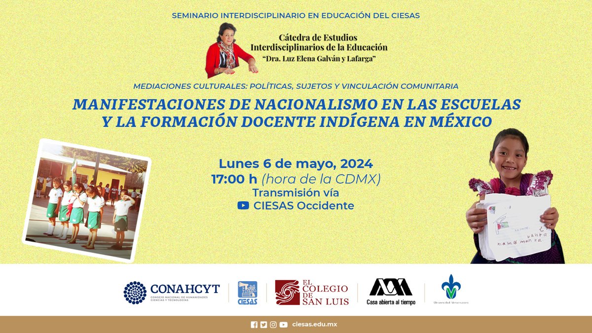 #SeminarioEducación Arranca mayo y para reflexionar rumbo al día de la maestra y del maestro, @BrunoBaronnet presentará la conferencia «Manifestaciones de #nacionalismo en las escuelas y la formación docente #indígena en México». 6 de mayo.👉bit.ly/4cTXpRP 🏷️@CIESASOccte