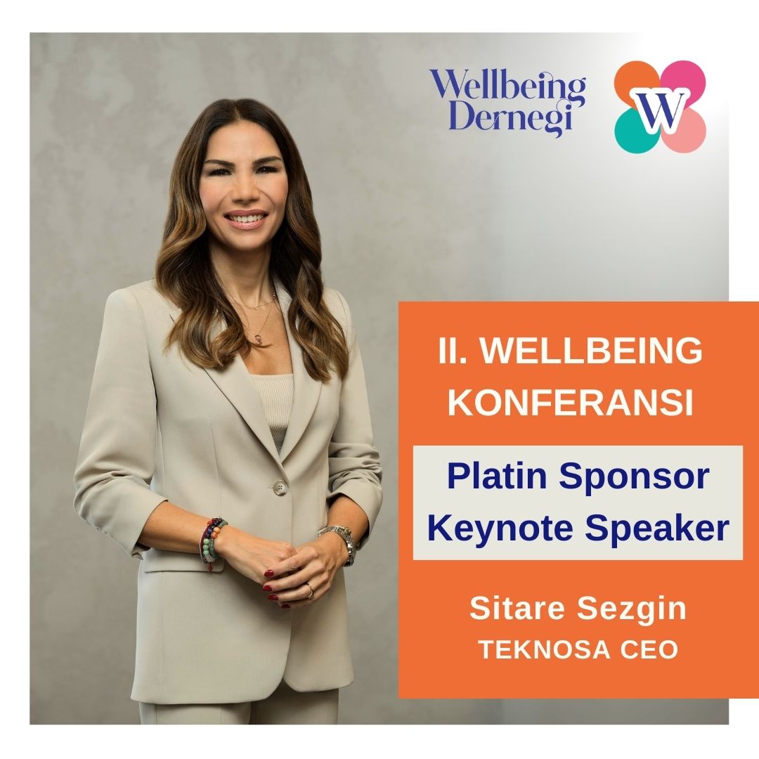 《 II. WELLBEING KONFERANSI 》

4 Mayıs 2024 Cumartesi günü @BahcesehirPR  mekan sponsorlugunda,
Bahçeşehir Üniversitesi Güney Kampüsü Beşiktaş 'da
gerçekleştirilecektir.

Platin Sponsor Keynote Speaker;

 @Teknosa  CEO Sayın Sitare Sezgin 

14:10 - 14:30 arası sahnede bizlerle