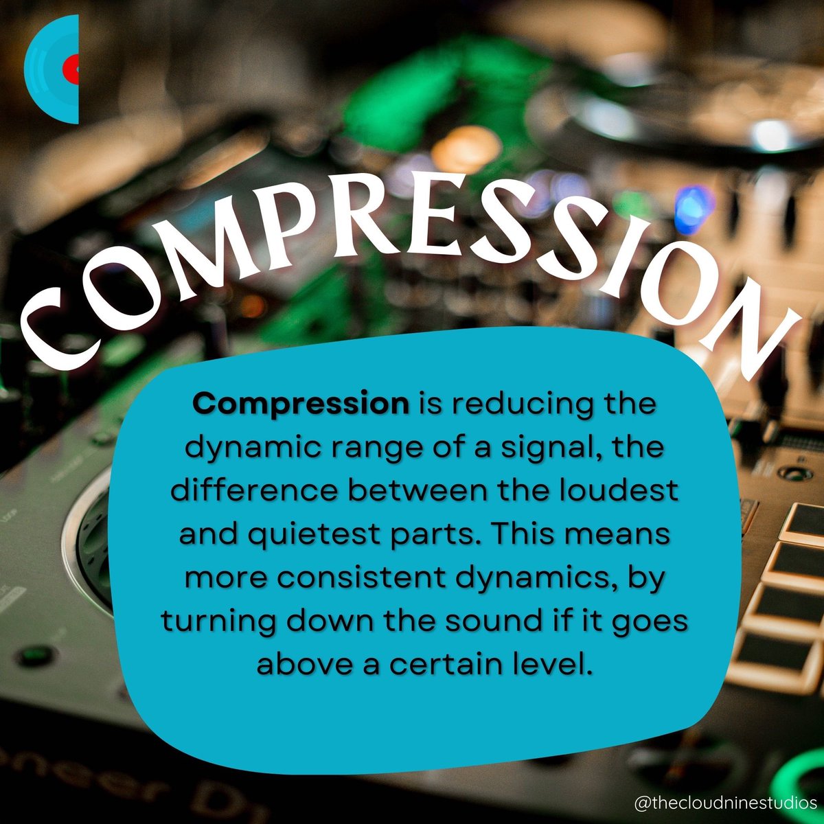 In the world of music production, compression is like magic—it tightens up loose ends and gives your tracks that professional sheen

#compression #musicmakingterm #cloudninestudios