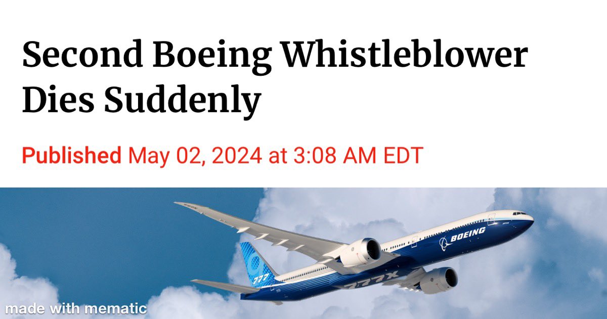 Second Boeing Whistleblower dies of a “sudden illness”