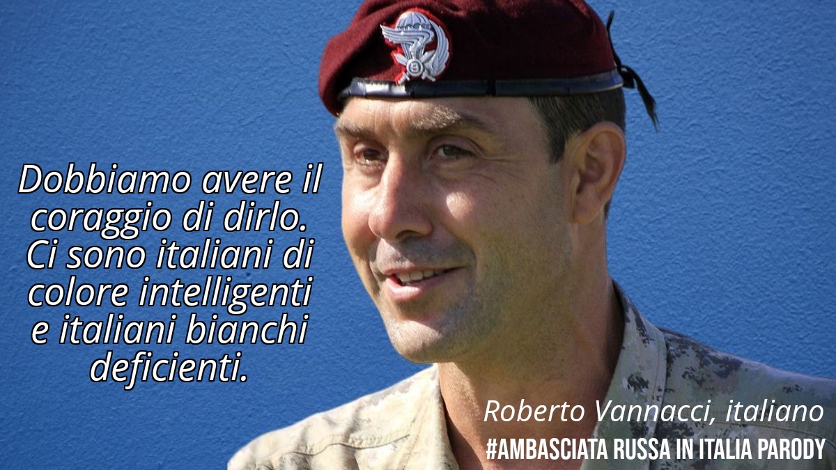 Dobbiamo avere il coraggio di dirlo. Ci sono italiani di colore intelligenti e italiani bianchi deficienti. (Roberto Vannacci, italiano). #Salvini #Lega