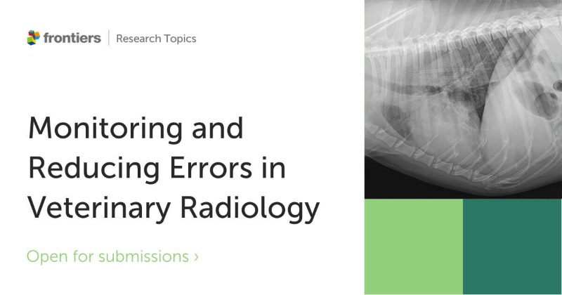 Our new Research Topic seeks effective methods for self-criticism and analytical thinking in veterinary radiology error management. 📖 Edited by Sibylle Kneissl and Pete Mantis Find out more here 👉 fro.ntiers.in/ZUi9