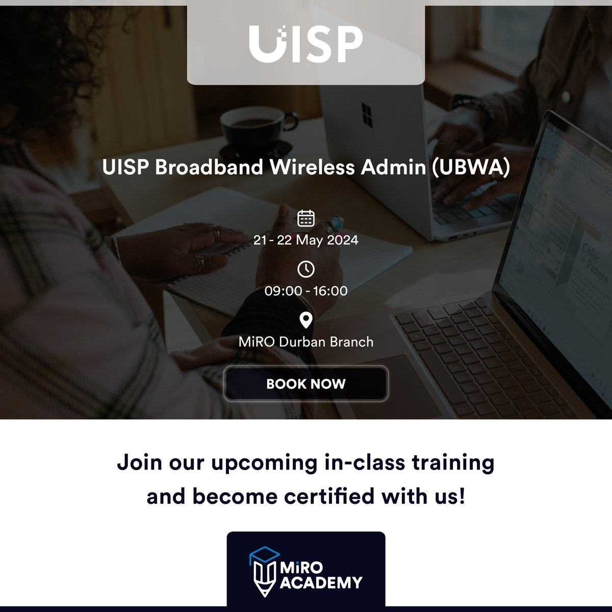 MiroDistributor's tweet image. Join our upcoming certification training in Durban !🛜Acquire valuable skills and knowledge from our expert trainers. Secure your spot at miroacademy.co.za or email us at training@miro.co.za 

#miroacademy #mikrotik #grandstream #unifi #bdcom