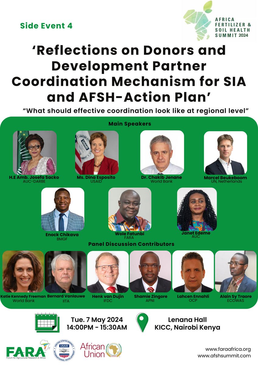 You are invited to join @_AfricanUnion, #FARA, and @USAID Tuesday, May 7 for Side Event 4 of the Africa Fertilizer and Soil Health Summit #AFSH24. The panel will discuss Effective Coordination Mechanisms and 'What should effective coordination look like at Regional Level'
