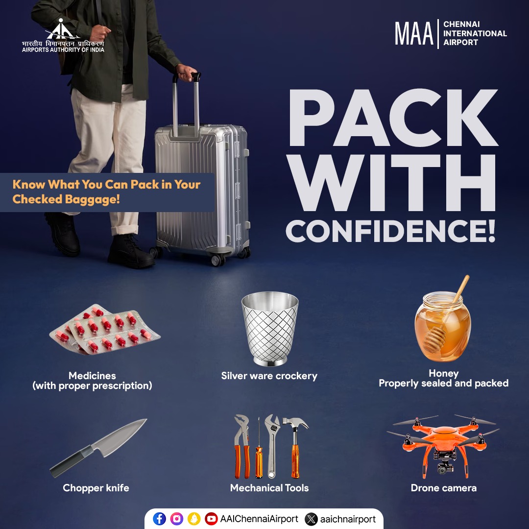 Travel confidently with our checked baggage guide. Learn what's allowed and pack hassle-free for your trip. #ChennaiAirport #CheckedBaggage @AAI_Official | @MoCA_GoI