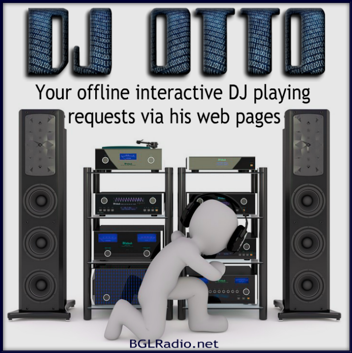 #OnAirNow #DJOTTO #TuneIn your way and check'm out!

Choose your way to tune in, just click the link! 
bglradio.net/viewpage.php?p…

#DJOTTO #requests ..
bglradio.net/sam/ottodj-pla…

BGLRadio.net -Radio As It Should Be 
#InternetRadio