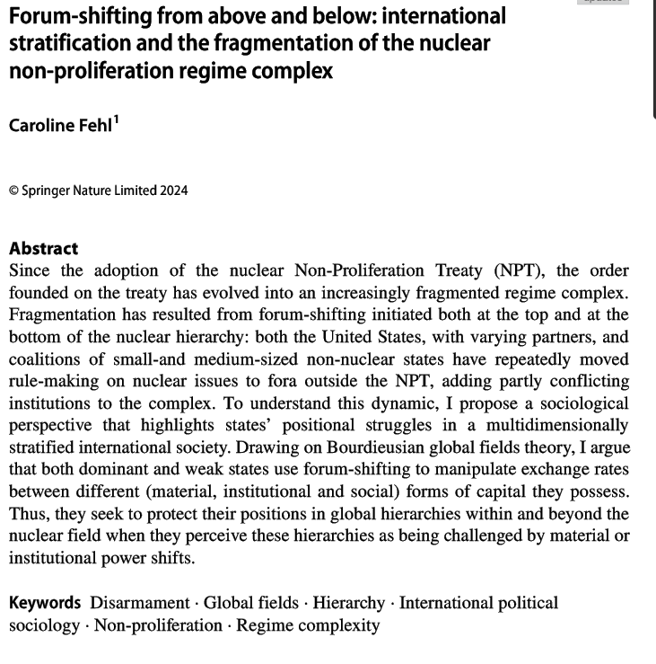 The #TPNW has been part of a longer process of fragmentation driven by forum-shifting from above and below in a hierarchical nuclear order. In my new article 
I analyze this fragmentation dynamic through a global fields approach highlighting... 

rdcu.be/dGcZ1