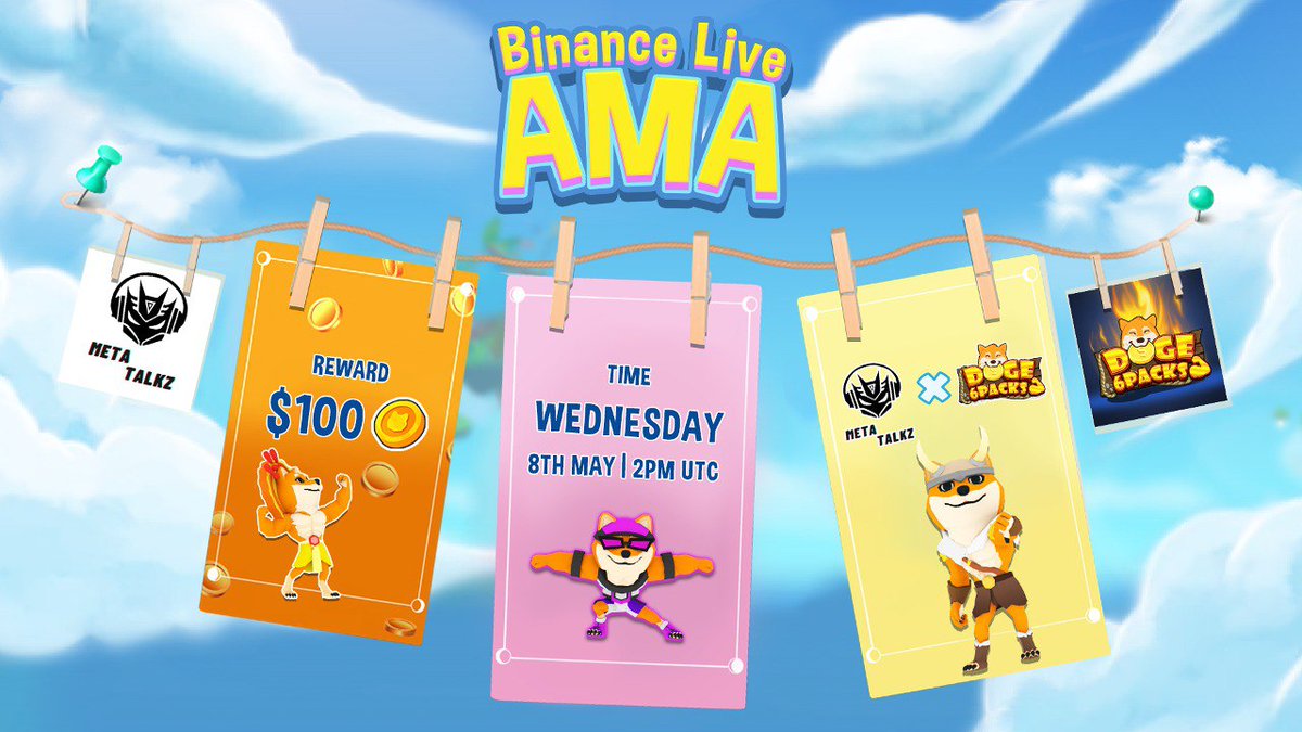 humanraiders's tweet photo. 🎧We are Glad to Announce Our Next #BinanceLive AMA with Doge6packs

💰Reward Pool :- $100
📅Date &amp; Time :- 8 May , 14 UTC

🎯Venue:-  https://t.co/dZxUEu6Zob

Rules:
📥Follow @metatalkz and @doge6packs
📥Like , RT + Tag Your 3 Freinds
📥Comment your Questions https://t.co/KWnjKJOFA7