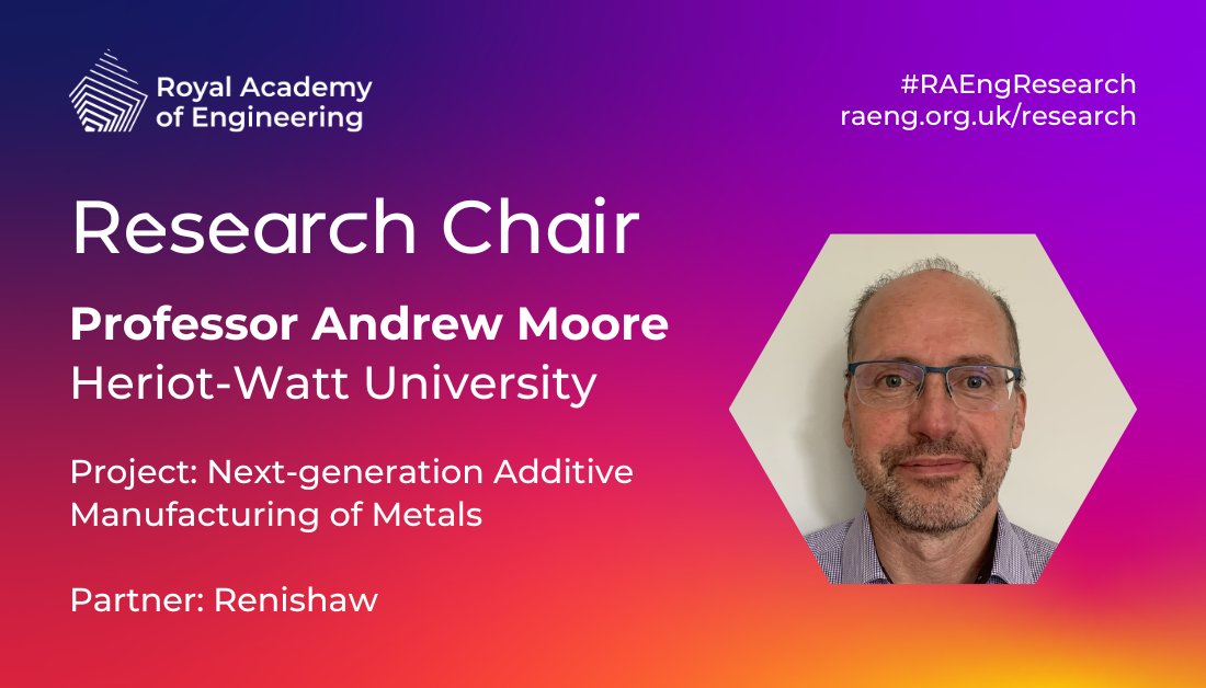 👏Congratulations to Prof Andrew Moore, a #photonics expert at Heriot-Watt Uni, who has been awarded a Research Chair at the Royal Academy of Engineering. 👇 Background here: hw.ac.uk/news/articles/… #SustainableHWU #3DPrinting @heriotwatt_eps @RAEngNews @renishawplc @renishawAM