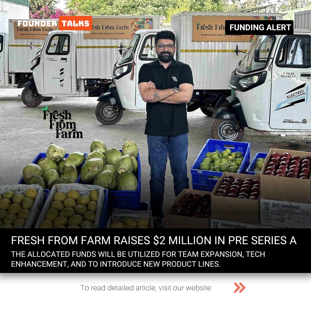 Fresh From Farm, a B2B2C platform for consolidating fresh fruit demand, has successfully raised USD 2 million in a Pre-Series A round.

#FreshFromFarm #FundingAlert #PreSeriesA #FounderTalks #Startup #startupnews