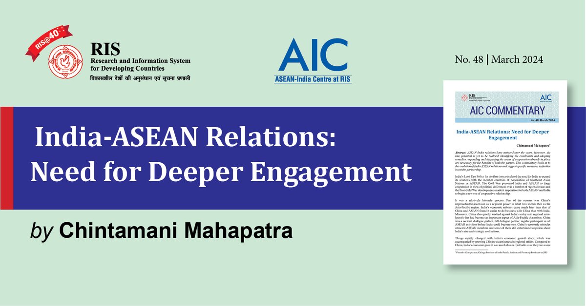 Identifying the constraints and adopting remedies, deepening the areas of cooperation already in place are necessary for the benefits of both the parties, writes @chintamani36 in latest AIC commentary.aseanindiacentre.org.in/sites/default/… @ParamitaTrpathi @Sachin_Chat @RIS_NewDelhi