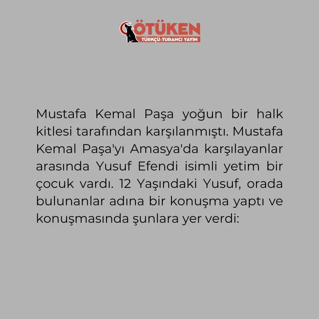 otukendergisi's tweet photo. Mustafa Kemal Atatürk'ün, Amasya'da yetim bir çocukla yaşadığı anısını sizler için derledik. Keyifli okumalar dileriz.
Binler yaşa, binler yaşa!
Milletini düşünen Paşa!
#ÖtükenDergisi #Atatürk #Türk #Atsız #TürkçülerHatırlayacak #Amasya #RaufOrbay #Sivas #Yetim #GençAtsızlar https://t.co/TpOYOeiY61