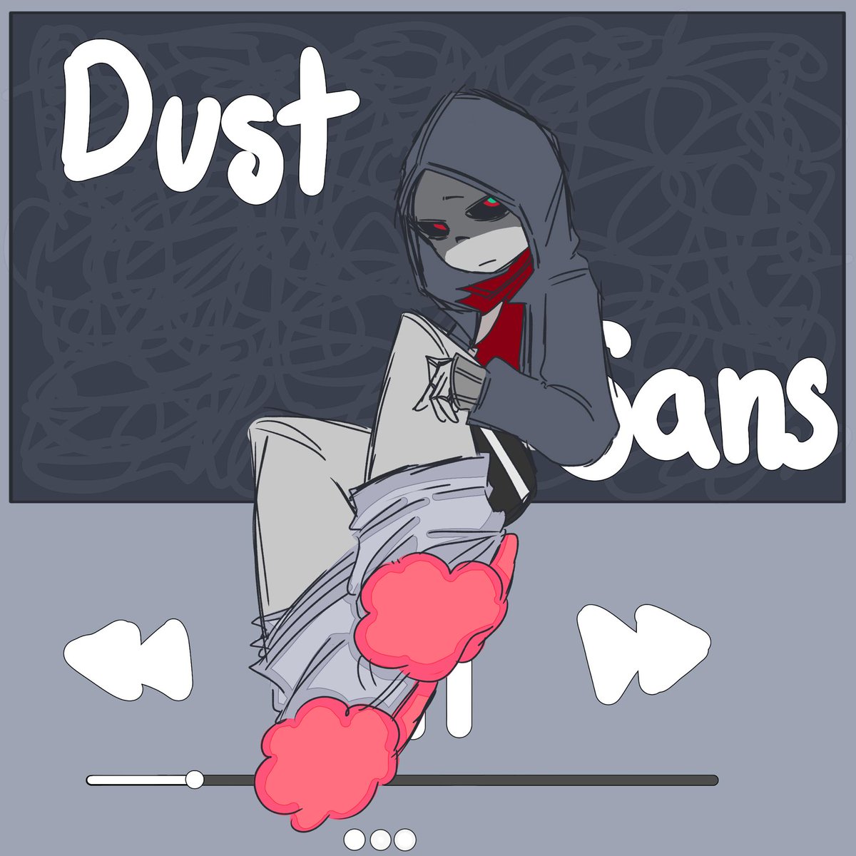Dusty as a music background! :>
#dusttale #dustsans #murdersans #undertaleau #sansaus