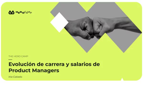 Qué mejor que rescatar hoy, en honor al #DiaDelTrabajador, esta guía sobre carrera profesional y salarios del #ProductManager por #IriaCalvelo 👉 theherocamp.com/evolucion-de-c…