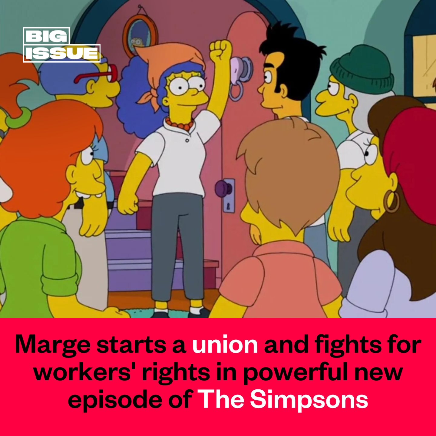 Big Issue on X In the latest episode of The Simpsons Marge forms a union after discovering the brutal reality of the gig economy. CharlotteElton speaks to kathymnewman about why trade
