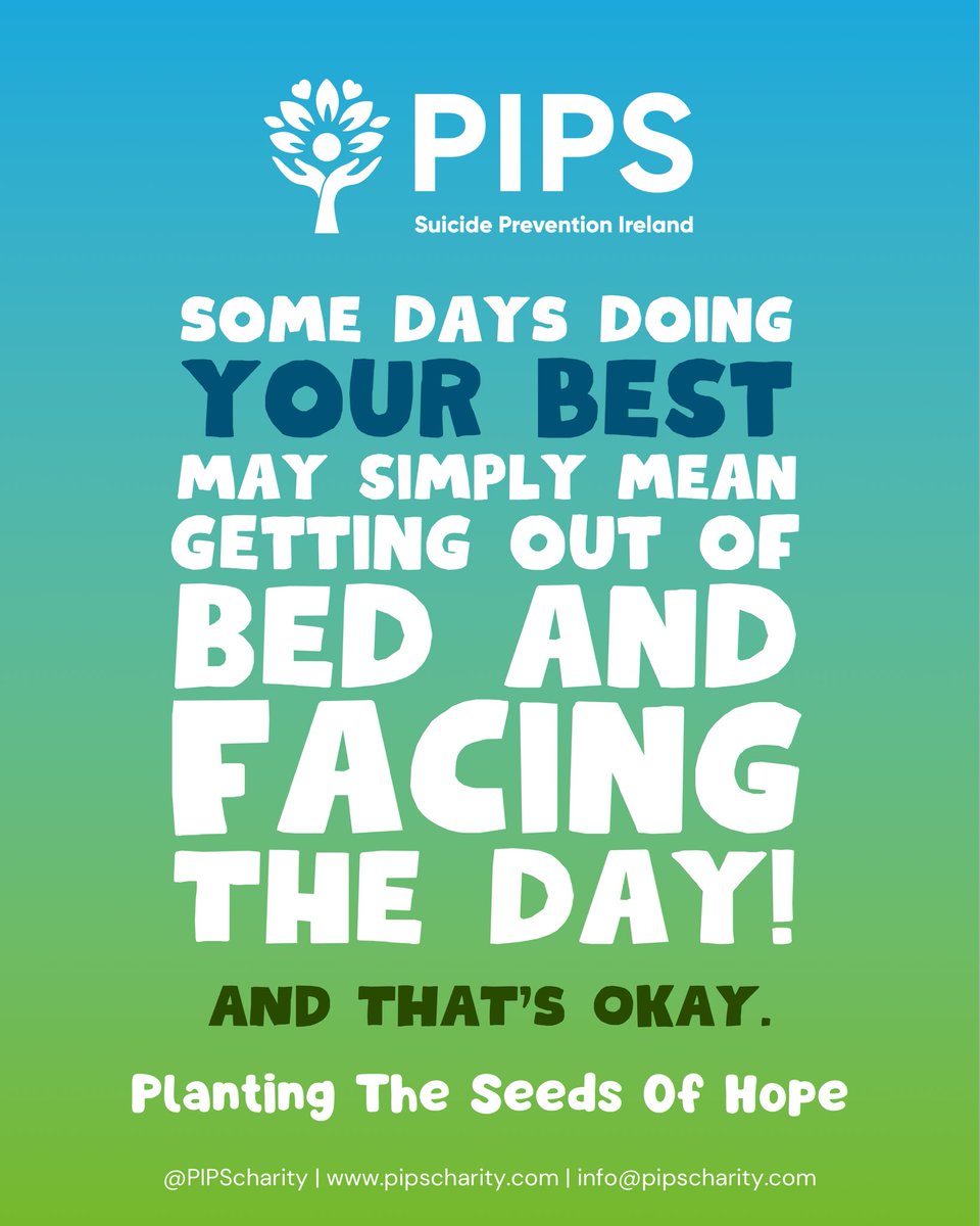🚨REMINDER: Some days doing your best may simply mean getting out of bed and facing the day! And that’s okay. 💚 If you need support, call us on: PIPS BELFAST 028 9080 5850 PIPS DERRY 028 7122 4133 PIPS ENNISKILLEN 028 6633 9004 Planting The Seeds Of Hope #yourbest
