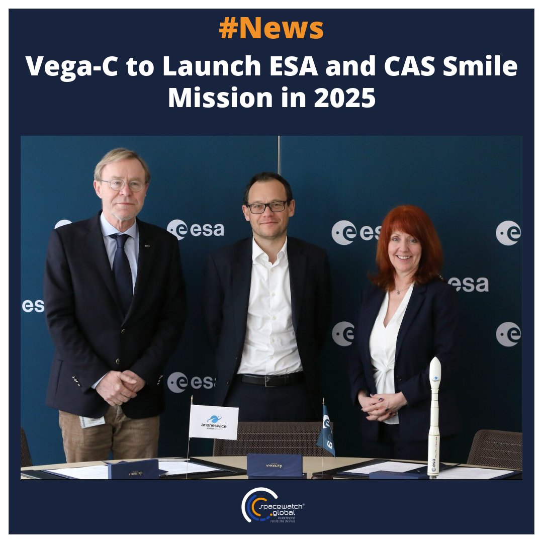 Vega-C to Launch ESA and CAS Smile Mission in 2025 The European Space Agency (@esa ) has secured the launch of 'Smile' on a Vega-C from Europe’s Spaceport in French Guiana, currently expected for late 2025. Smile is a collaboration between ESA and the Chinese Academy of Sciences…