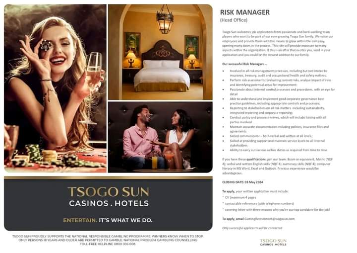 Tsogo Sun is hiring a Risk Manager and a Audio Visual Assistant Closing Date 02 May 2024 Email your CV to Marketing.Vacanciesmtc@tsogosun.com