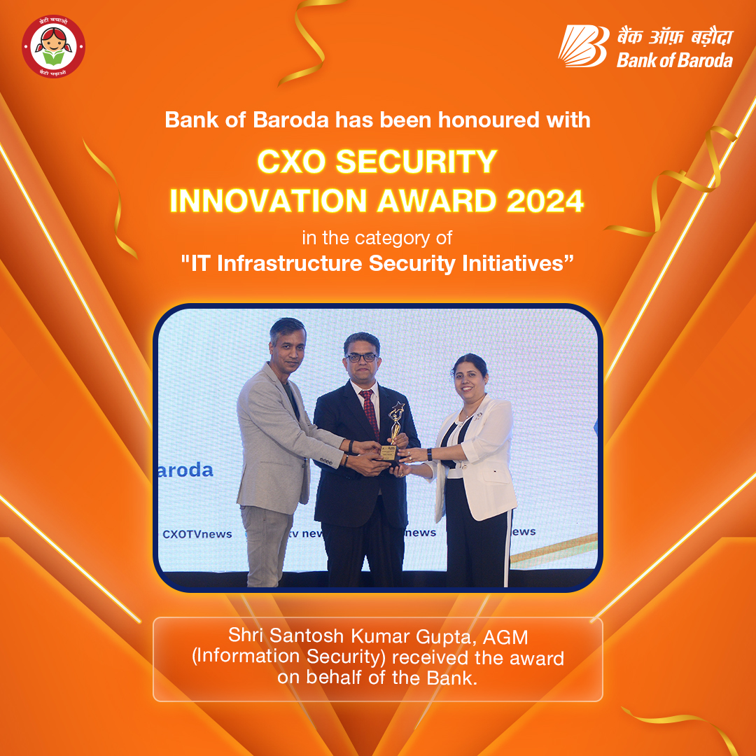 #BankofBaroda has been #honoured with the esteemed CXO Security Innovation Award 2024 in the #ITInfrastructureSecurityInitiatives category. The award was accepted by Shri Santosh Kumar Gupta, AGM (Information Security), on behalf of the Bank.
