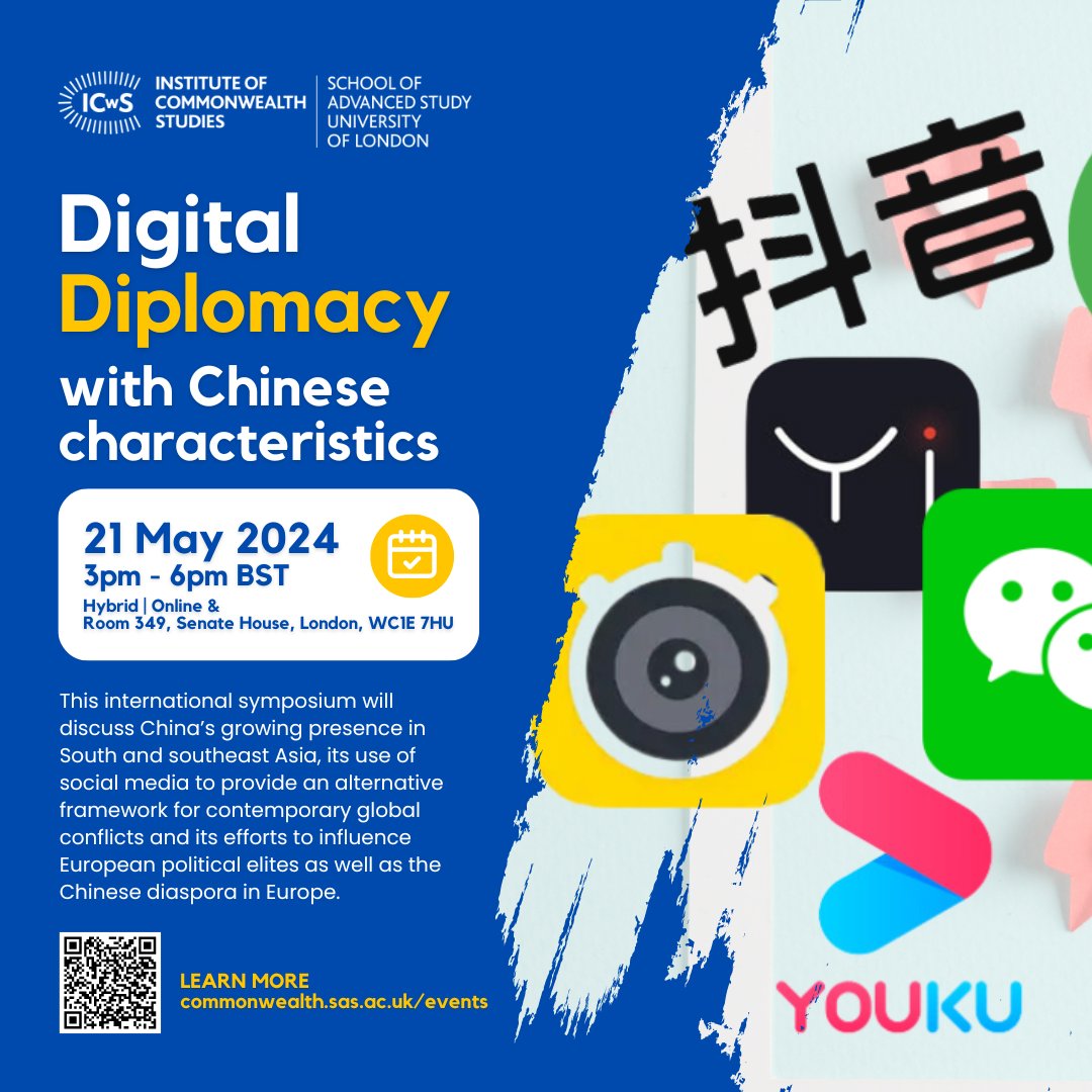 Forthcoming Hybrid Event: 'Digital diplomacy with Chinese characteristics', 21 May, 3pm-6pm BST. This international symposium will focus on the development of media and communication freedom in #Asia. Learn more and book here: shorturl.at/iGI57 #DigitalDiplomacy #China