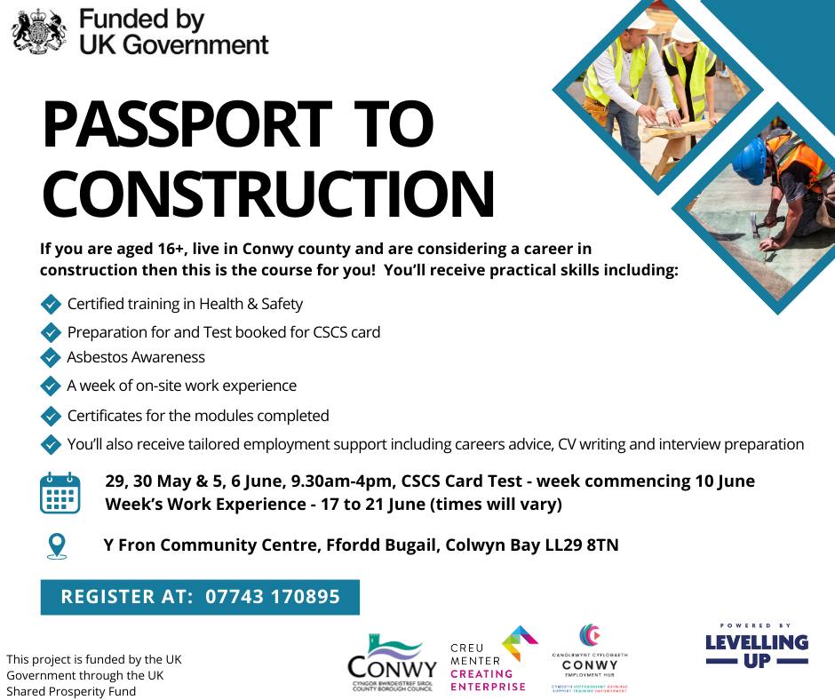 If you are considering a career in construction then Passport to Construction might be the course for you! This is fully funded training for those aged 16+ who live in Conwy County. Interested? call: 07743170895

Know someone who might be interested? Tag them in the comments 👍