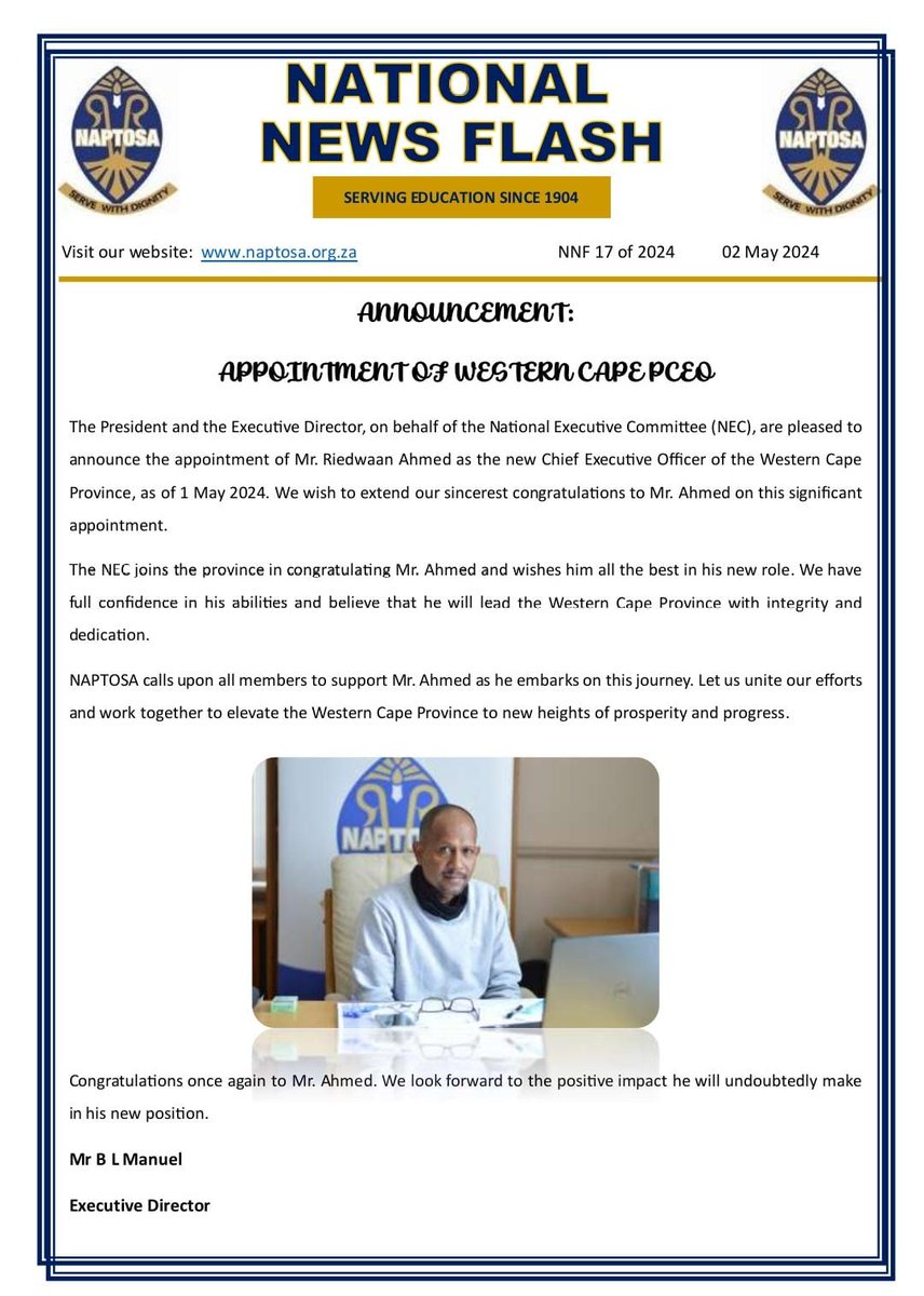 NNF 17 of 2024 - Announcement: Appointment of Western Cape PCEO. Congratulations Mr Ahmed! #appointment #WesternCape #CEO #ProudlyNaptosa Not a member yet? Join today: naptosa.org.za/become-a-membe…