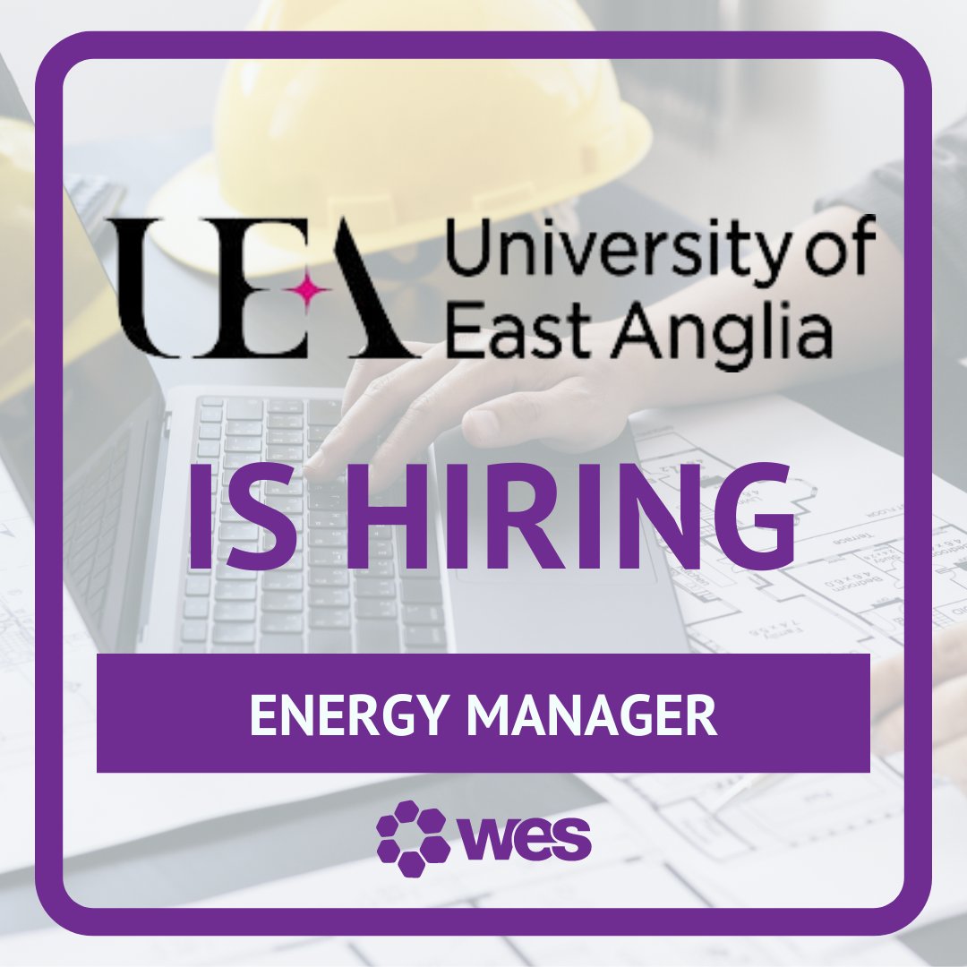 UEA is Hiring! Could you be the Energy Manager that they are looking for? Find out here: ow.ly/e75150RurJ2