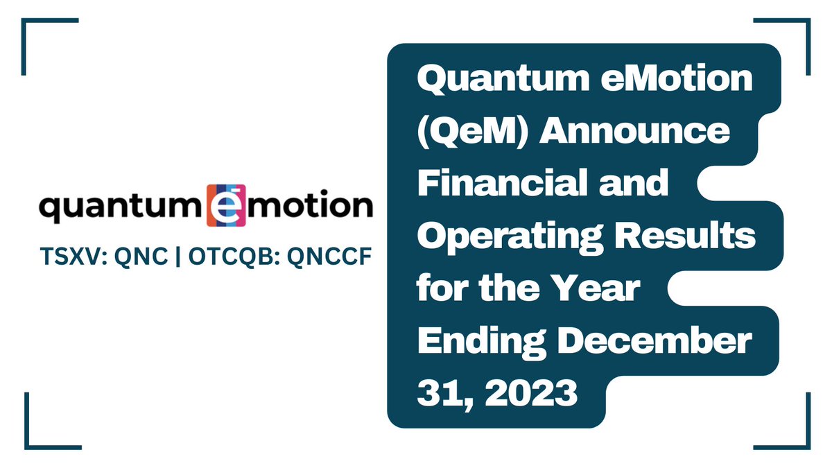 #QuantumeMotion (#QeM) Announce Financial and Operating Results for the Year Ending December 31, 2023 bit.ly/4djqZAv #cybersecurity #QRNG #cyberthreats #entropy #quantumphysics $QNC.V $QNCCF