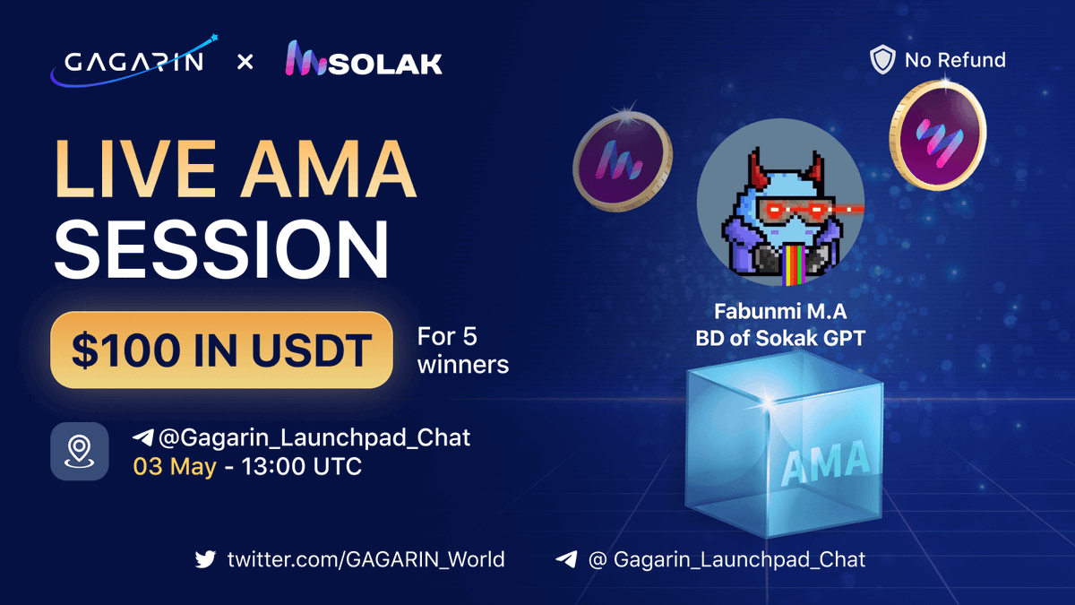 GAGARIN_World's tweet photo. Join us for a stunning #AMA with @SolakGPT, an ecosystem that combines cutting-edge artificial intelligence (AI) technologies with decentralized finance (DeFi) features. 

📅 Date: May 03
🕑 Time: 13:00 UTC
📍 Venue: https://t.co/j8u5nDhdYp

5 winners will each receive $20 in USDT for the best question. 

🚨Rules:
⇨ Follow 
@SolakGPT & @GAGARIN_World
⇨Complete Tasks
https://t.co/dAzOdR5oUw

⇨ Like & RT
 ⇨ Comment your questions with #AMA

Stay tuned 🙌