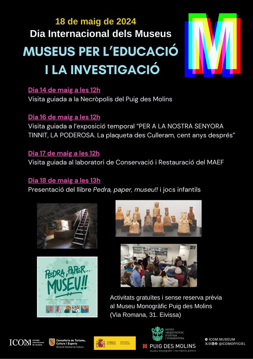 📢Ja queda poc pel 18 de maig, Dia Internacional dels Museus! 👉Us presentam les activitats del @MAEFmuseu que tindran lloc al Museu Monogràfic Puig des Molins (via Romana, 31, Eivissa) Us hi esperam‼️ #viuelmaef #viuelteupatrimoni #viulacultura