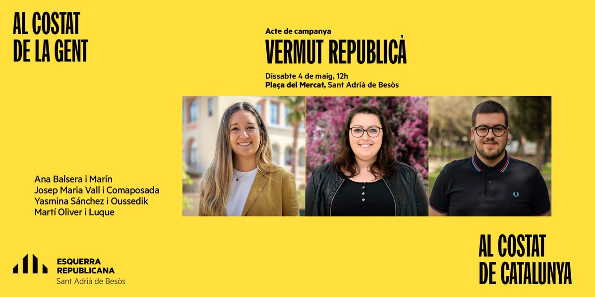 📌 Dissabte ens veiem a la plaça del Mercat per fer un vermut amb l’@anabalseramarin, la @YasminaSanchezO i en @oliveriluque.

🗣️Vine a escoltar com farem que guanyi Catalunya i #SantAdrià. Que la transformació republicana no s’aturi! 

#GuanyaCatalunya