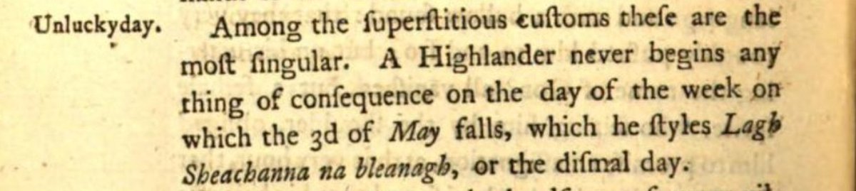 Remember to inform your boss that you won't be doing anything important tomorrow: 'A Highlander never begins any thing of consequence' on the 3rd of May. #Folklore #FolkloreThursday From Thomas Pennant, 'A Tour in Scotland, 1769'.