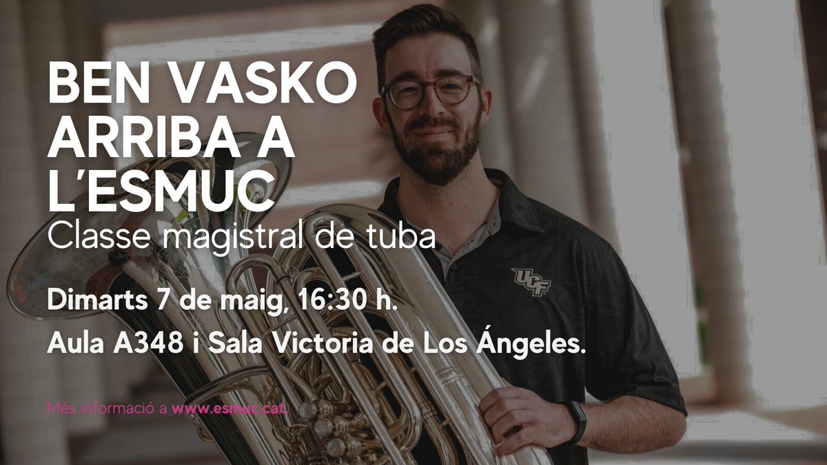 El proper dimarts 7 de maig, l’intèrpret estatunidenc Ben Vasko oferirà una classe magistral de tuba dirigida a l’alumnat de l’ESMUC. 🕒 07/05. 16:30 h. 📍A348. Sala Victoria de los Ángeles.